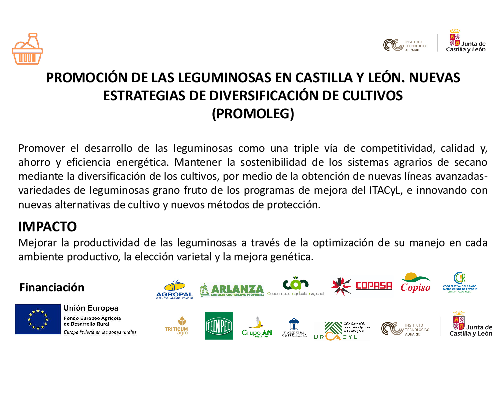 PROMOCIÓN DE LAS LEGUMINOSAS EN CASTILLA Y LEÓN. NUEVAS ESTRATEGIAS DE DIVERSIFICACIÓN DE CULTIVOS (PROMOLEG)